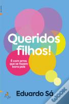 Queridos Filhos!