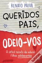 Queridos Pais, Odeio-vos