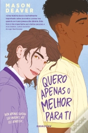 Capa do artigo Quero Apenas o Melhor Para Ti