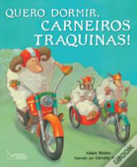 Quero Dormir. Carneiros Traquinas!