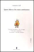 Quero Falar-te dos Meus Sentimentos