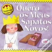 Quero os Meus Sapatos Novos!