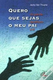Capa do artigo Quero que Sejas o Meu Pai