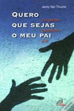 Capa do artigo Quero que Sejas o Meu Pai