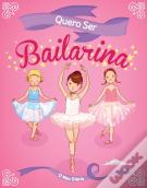 Quero Ser Bailarina