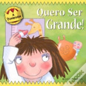 Capa do artigo Quero Ser Grande!