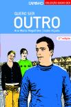 Quero ser Outro