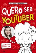 Quero ser youtuber
