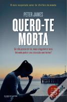 Quero-te Morta