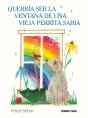 Querría Ser La Ventana De Una Vieja Perrita Sabia - Preview