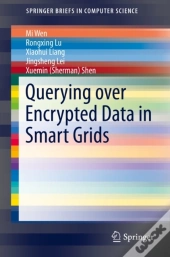 Querying Over Encrypted Data In Smart Grids