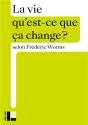 Qu'Est-Ce Que Ça Change ? : La Vie - Preview