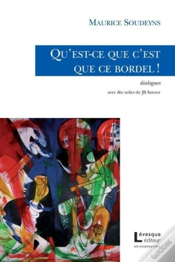 Capa do artigo Qu'Est-Ce Que C'Est Que Ce Bordel!