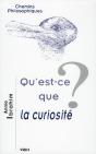 Qu'Est-Ce Que La Curiosité ? - Preview