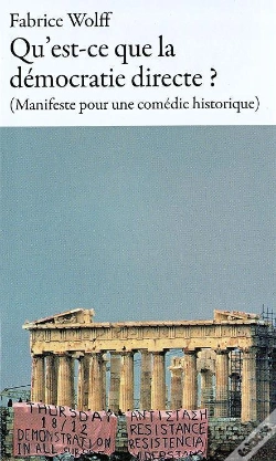 Capa do artigo Qu'Est-Ce Que La Démocratie Directe ? (Manifeste Pour Une Comédie Historique)