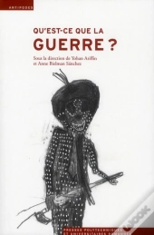 Qu'Est-Ce Que La Guerre ?