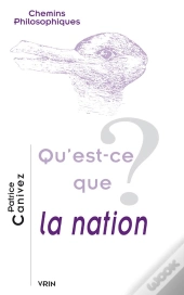 Qu'Est-Ce Que La Nation?