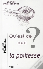 Qu'Est-Ce Que La Politesse?