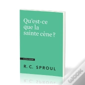 Qu'Est-Ce Que La Sainte Cene ?