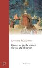 Qu'Est-Ce Que La Science Morale Et Politique ? - Preview