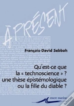 Capa do artigo Qu'Est-Ce Que La Technoscience ? : Une Thèse Épistémologique Ou La Fille Du Diable ?