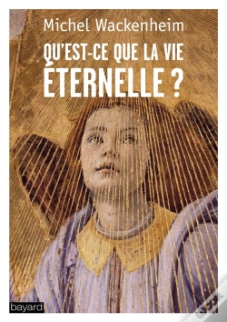 Capa do artigo Qu'Est-Ce Que La Vie Éternelle ?