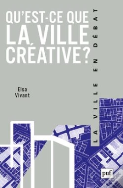 Capa do artigo Qu'Est-Ce Que La Ville Créative ?