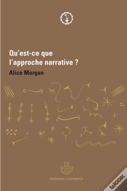 Capa do artigo Qu'Est-Ce Que L'Approche Narrative ?