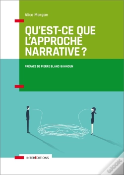 Capa do artigo Qu'Est-Ce Que L'Approche Narrative ? Introduction À L'Usage De Tous