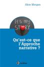 Qu'Est-Ce Que L'Approche Narrative ? - Preview