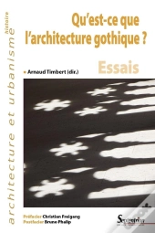 Qu'Est-Ce Que L'Architecture Gothique ?