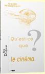 Qu'Est-Ce Que Le Cinéma ? - Preview