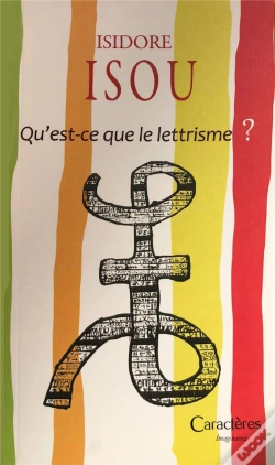 Capa do artigo Qu'Est-Ce Que Le Lettrisme ?