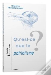 Qu'Est-Ce Que Le Patriotisme ?