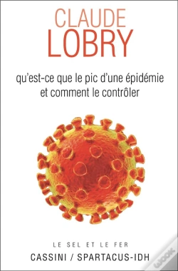 Capa do artigo Qu'Est Ce Que Le "Pic" D'Une Épidémie Et Comment Le Contrôler