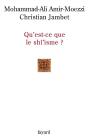 Qu'Est-Ce Que Le Shi'Isme ? - Preview