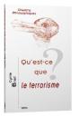 Qu'Est-Ce Que Le Terrorisme ? - Preview