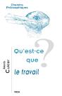 Qu'Est-Ce Que Le Travail ? - Preview