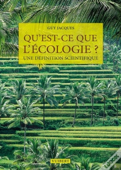 Capa do artigo Qu'Est Ce Que L'Écologie ? Une Définition Scientifique