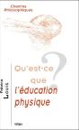 Qu'Est-Ce Que L'Éducation Physique? - Preview