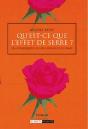 Qu'Est-Ce Que L'Effet De Serre ? Ses Consequences Sur L'Avenir Du Climat - Preview
