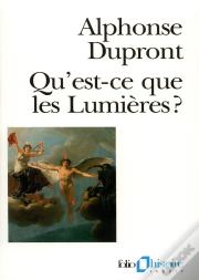 Qu'Est-Ce Que Les Lumières ?