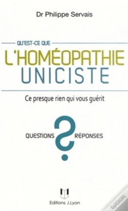 Capa do artigo Qu'Est-Ce Que L'Homéopathie Uniciste ?