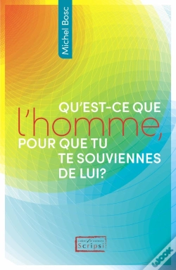 Capa do artigo Qu'Est-Ce Que L'Homme, Pour Que Tu Te Souviennes De Lui ?