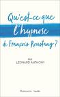 Qu'Est-Ce Que L'Hypnose De François Roustang ? - Preview