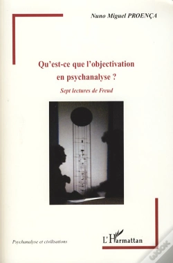 Capa do artigo Qu'Est Ce Que L'Objectivation En Psychanalyse? ; Sept Lectures De Freud