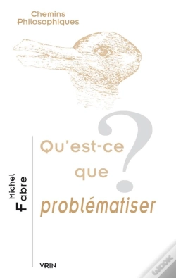 Capa do artigo Qu'Est-Ce Que Problématiser ?