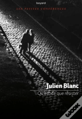 Qu'Est-Ce Que Résister