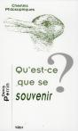 Qu'Est-Ce Que Se Souvenir ? - Preview