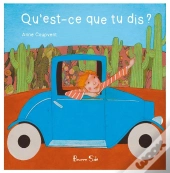 Qu'Est Ce Que Tu Dis ?